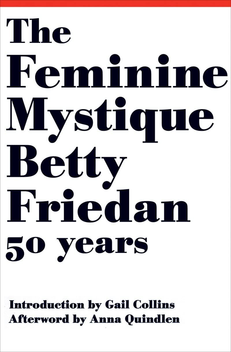 The Feminine Mystique