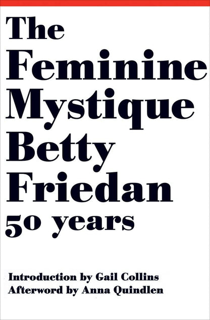 The Feminine Mystique