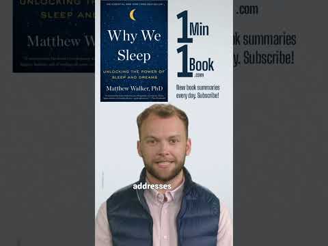 Why We Sleep: Unlocking the Power of Sleep and Dreams